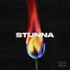 Stunna - Single album lyrics, reviews, download