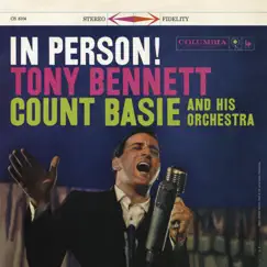 In Person! by Tony Bennett & Count Basie and His Orchestra album reviews, ratings, credits