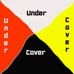 Under Cover - Single by Alex Amarelo album reviews, ratings, credits