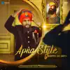 Apna Style Bappu De Geya (feat. Sandeep Singh Bajronpuri) - Single album lyrics, reviews, download