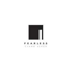 Fearless (feat. Cyann Asher) - Single by Revelation Enterprises album reviews, ratings, credits