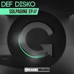 Solpadine - Single by Def Disko album reviews, ratings, credits