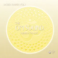 Sacred Sounds: Om by Suzanne Doucet album reviews, ratings, credits