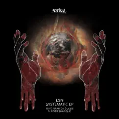 Systematic - EP by LSN album reviews, ratings, credits