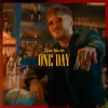 One Day - Single album lyrics, reviews, download