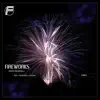 Fireworks - Single album lyrics, reviews, download