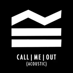 Call Me Out (Acoustic) - Single by Sea Girls album reviews, ratings, credits