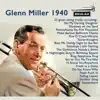 Glenn Miller 1940 album lyrics, reviews, download
