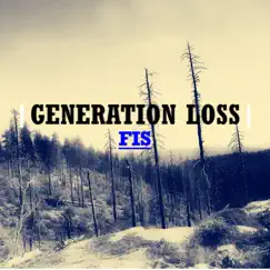 Generation Loss Song Lyrics