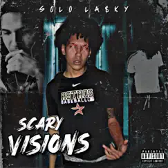 Scary Vision - Single by SoloLasky album reviews, ratings, credits