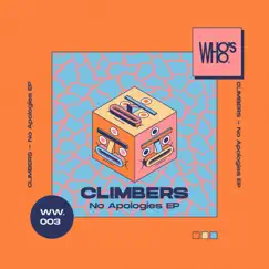 No Apologies - EP by Climbers album reviews, ratings, credits