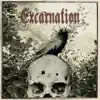 Excarnation album lyrics, reviews, download