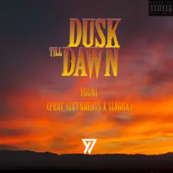 Dusk Till Dawn (feat. SixtnBeats & Slvgga) - Single by Youni album reviews, ratings, credits