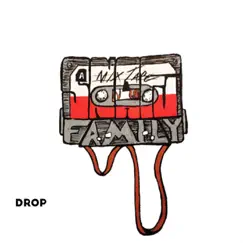 Family - EP by Drop album reviews, ratings, credits