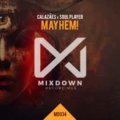 Mayhem! Song Lyrics