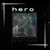 Hero (Mertens Remix) [feat. Irina Rimes] - Single album cover