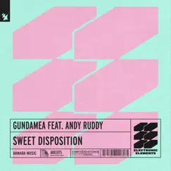 Sweet Disposition (feat. Andy Ruddy) - Single by Gundamea album reviews, ratings, credits