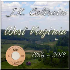 West Virginia - Single by J.K. Coltrain album reviews, ratings, credits