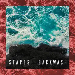 Backwash - Single by Stapes album reviews, ratings, credits