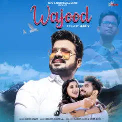 Wajood (Music from the Film) - Single by Shahid Mallya album reviews, ratings, credits
