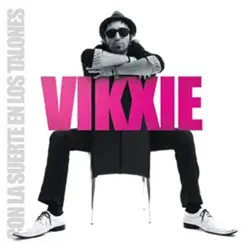 Con la Suerte en los Talones by Vikxie album reviews, ratings, credits