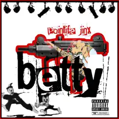 Betty - Single by Painlife Jinx album reviews, ratings, credits