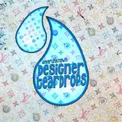 Designer Teardrops Song Lyrics