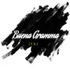Buena Gramma - Single album lyrics, reviews, download