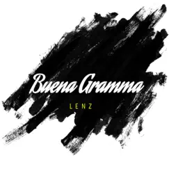 Buena Gramma - Single by Lenz album reviews, ratings, credits