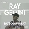 Ray's Gonna Ray - Single album lyrics, reviews, download