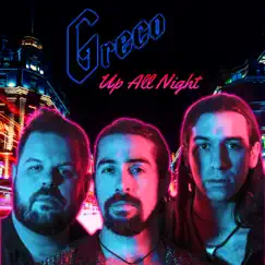 Up All Night - Single by Greco album reviews, ratings, credits