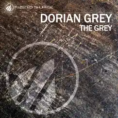 The Grey - Single by Dorian Grey album reviews, ratings, credits