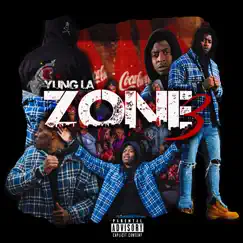 Zone 3 - Single by Yung L.A. album reviews, ratings, credits