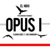 Opus I (feat. Sike Damodar) - Single album lyrics, reviews, download