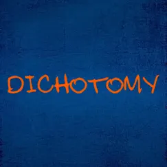 Dichotomy - EP by [Arule] album reviews, ratings, credits
