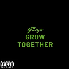 Grow Together Song Lyrics