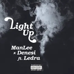 Light Up (feat. Ledra) Song Lyrics