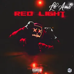 Red Light - Single by Lil Arab album reviews, ratings, credits