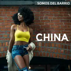China (Reggaeton Version) - Single by Somos del Barrio album reviews, ratings, credits