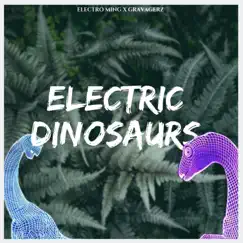 Electric Dinosaurs Song Lyrics