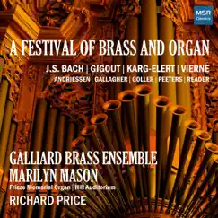 A Festival for Brass and Organ by Galliard Brass Ensemble, Marilyn Mason & Richard Price album reviews, ratings, credits
