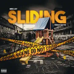 Sliding (feat. Teeezy) Song Lyrics