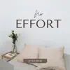 No Effort - EP album lyrics, reviews, download