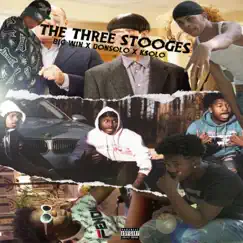 The Three Stooges (feat. BigWinnn & K Solo) - Single by DonSolo album reviews, ratings, credits
