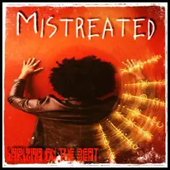 Mistreated - Single by Karizma on the Beat album reviews, ratings, credits