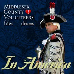 In America by Middlesex County Volunteers Fifes Drums album reviews, ratings, credits