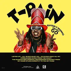 Everything Must Go, Vol. 1 by T-Pain album reviews, ratings, credits