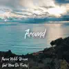 Around (feat. Nina de Freitas) - Single album lyrics, reviews, download