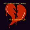 The Breakup - Single album lyrics, reviews, download