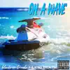 On a Wave (feat. Leto Beats) - Single album lyrics, reviews, download